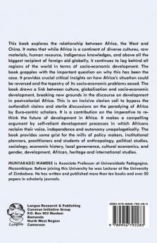 Divining the Future of Africa. Healing the Wounds Restoring Dignity and Fostering Development