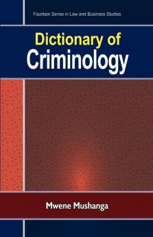 Dictionary of Criminology