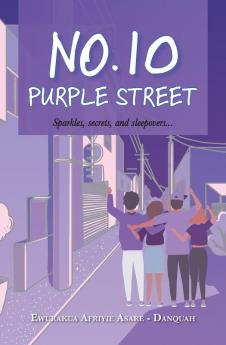 NO. 10 PURPLE STREET