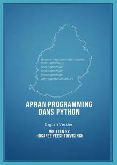 APRAN PROGRAMMING DANS PYTHON (learn programming in Python english version)