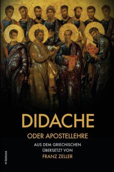 Didache oder Apostellehre: Und der Barnabasbrief (grossdruck): Und der Barnabasbrief (großdruck)