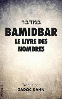 Bamidbar: Le Livre des Nombres: 4 (La Bible Hebraique)