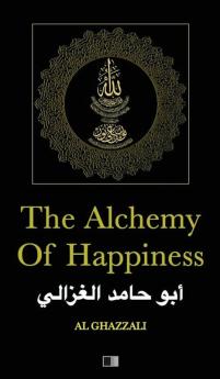 The Alchemy of Happiness