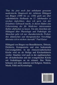 Heilwissen: Die Schrift der Aebtissin Hildegard über Ursachen und Behandlung der Krankheiten (großdruck)