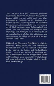 Heilwissen: Die Schrift der Aebtissin Hildegard über Ursachen und Behandlung der Krankheiten (großdruck)