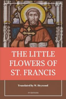 The Little Flowers of Saint Francis