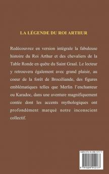 La Légende du Roi Arthur - Version Intégrale Tomes I II III IV