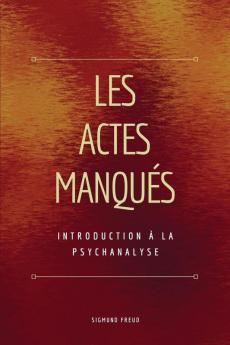 Les Actes Manqu��s