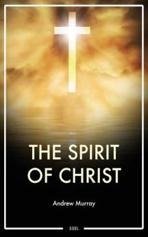 The Spirit of Christ