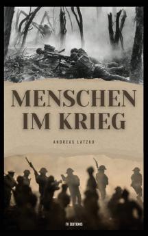 Menschen im Krieg