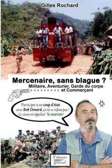 Mercenaire sans blague ?
