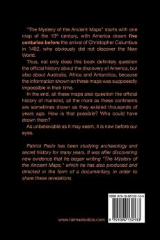 The Mystery of the Ancient Maps: Those extraordinary anomalies which question the history of humanity (colour version): 1 (Mysteries)