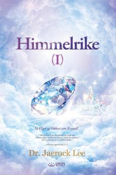 Himmelrike I: Heaven Ⅰ (Norwegian Edition)