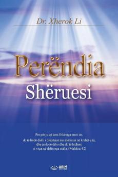 Perëndia Shëruesi: God the Healer (Albanian)