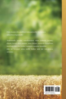 Isa Antaa Teille Minun Nimessani: My Father Will Give to You in My Name (Finnish Edition)