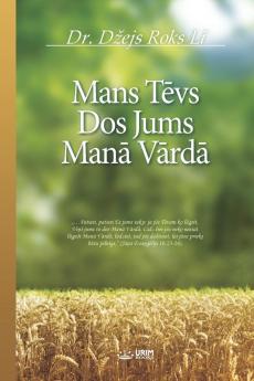 Mans Tēvs Dos Jums Manā Vārdā