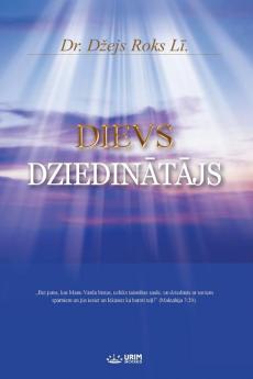DIEVS DZIEDINĀTĀJS(Latvian Edition)
