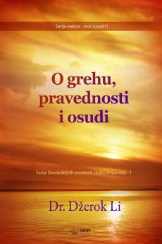 O grehu pravednosti i osudi(Serbian Edition)