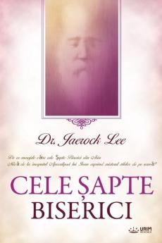 CELE ȘAPTE BISERICI (Romanian Edition)