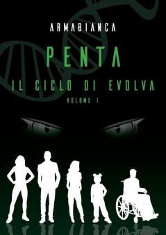 Penta - ll ciclo di Evolva