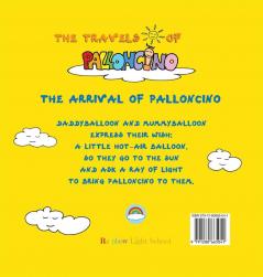 The arrival of Palloncino: 1 (The Travels of Palloncino)