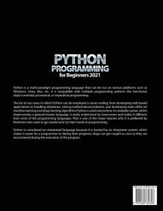 Python Programming for Beginners 2021: The Best Guide for Beginners to Learn Python Programming