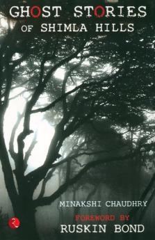 Ghost Stories Of Shimla Hills