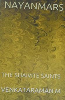 Nayanmars-The Shaivite Saints