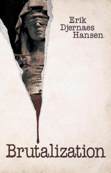 Brutalization