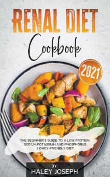 Renal Diet Cookbook 2021