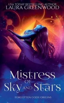 Mistress Of Sky And Stars