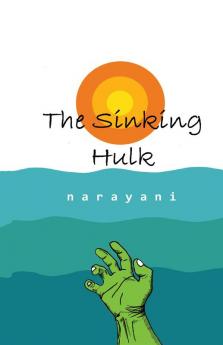 The Sinking Hulk