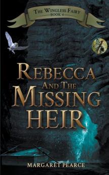 Rebecca and the Missing Heir