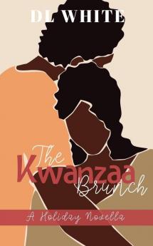 The Kwanzaa Brunch A Holiday Novella
