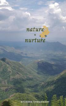 Nature n Nurture