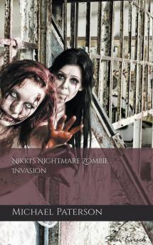 Nikki's Nightmare Zombie Invasion