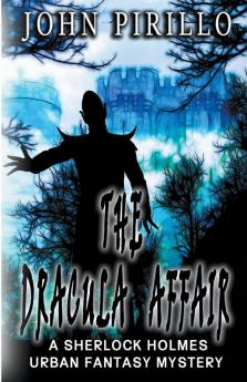Sherlock Holmes The Dracula Affair