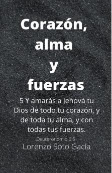 Coraz&#243;n Alma y Fuerzas