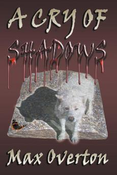 A Cry of Shadows