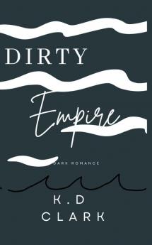 Dirty Empire