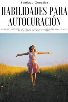 Habilidades para autocuraci&#243;n