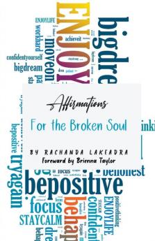 Affirmations For the Broken Soul