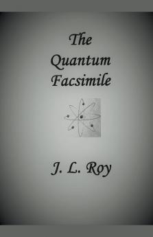 The Quantum Facsimile