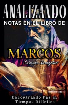 Analizando Notas en el Libro de Marcos