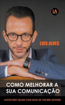 Como Melhorar A Sua Comunica����o