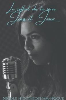 Le coffret de la s��rie Jems et Jamz