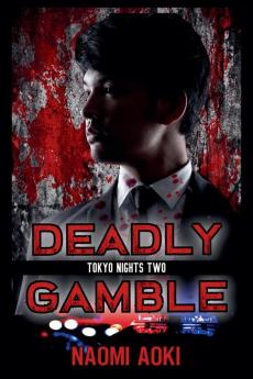 Deadly Gamble