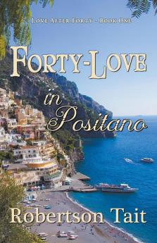 Forty-Love in Positano