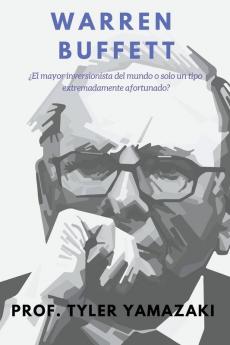 Warren Buffett [Libro en Espa��ol/Spanish Book]