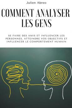 Comment analyser les gens